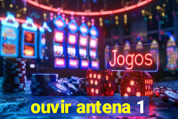 ouvir antena 1